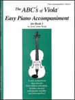 The ABCs of Viola Easy Piano Accompaniment for Book 3
