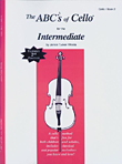 ABCs of Cello for the Intermediate, Book 2