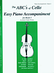 The ABCs of Cello Easy Piano Accompaniment for Book 3
