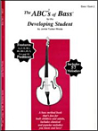 The ABCs of Bass for the Developing Student, Book 2 