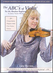 ABCs of Violin for the Absolute Beginner DVD