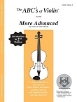 The ABCs of Violin for the More Advanced, Book 4